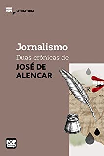 Livro Jornalismo: duas crônicas de José de Alencar (MiniPops)