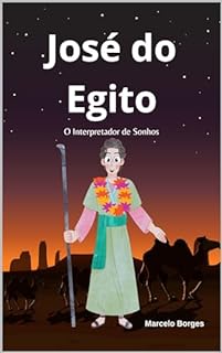 Livro José do Egito: O Interpretador de Sonhos (MB Histórias da Biblia para crianças)