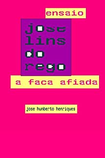 Livro José Lins do Rego: A Faca Afiada