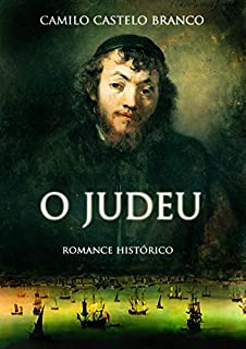 Livro O Judeu: História da vida trágica de António José da Silva