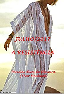 Livro JULHO/2017: A RESISTÊNCIA