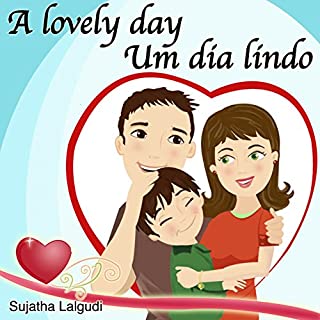 Livro Kids Valentine book: A Lovely day. Um dia lindo: Livros infantis. Portuguese kids book. (Bilingual Edition) English Portuguese Picture book for children,Childrens ... Books for Children: para crianças Livro 14)