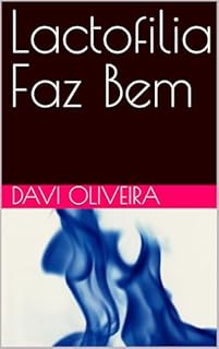 Livro Lactofilia Faz Bem