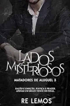 LADOS MISTERIOSOS : MATADORES DE ALUGUEL 3