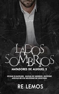 Livro LADOS SOMBRIOS : MATADORES DE ALUGUEL 2