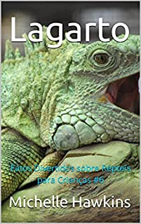 Livro Lagarto: Fatos Divertidos sobre Répteis para Crianças #6