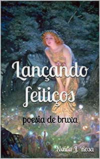 Livro Lançando feitiços: poesia de bruxa