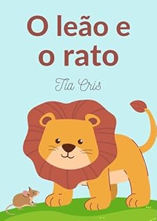 Livro O leão e o rato (Clássicos da literatura infantil)