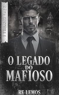 Livro O LEGADO DO MAFIOSO