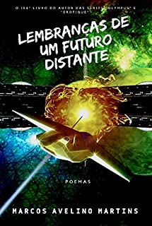 Livro LEMBRANÇAS DE UM FUTURO DISTANTE