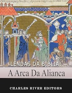 Livro Lendas da Bíblia: A Arca da Aliança