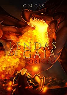 Livro Lendas de Gaia: Origem