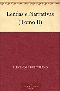 Livro Lendas e Narrativas (Tomo II)