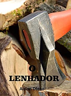 Livro O LENHADOR