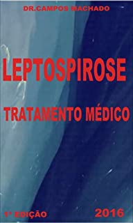 Livro Leptospirose - Tratamento médico