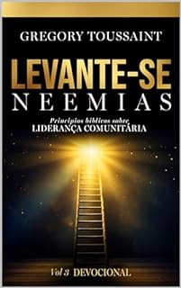 Livro Levanta-Se Neemias: Devocional, Volumen 3