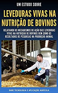 Livro LEVEDURAS VIVAS NA NUTRIÇÃO DE BOVINOS