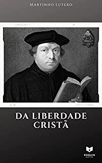 Livro Da Liberdade Cristã