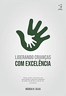 Livro Liderando Crianças com Excelência