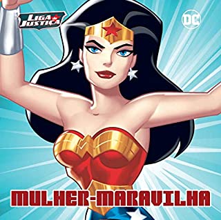 Livro Liga da Justiça Livro de História Mulher Maravilha Ed 05