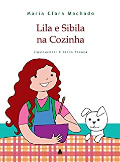 Livro Lila e Sibila na Cozinha