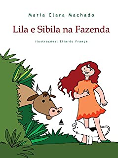 Livro Lila e Sibila na Fazenda