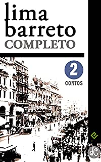 Livro Lima Barreto Completo II: Contos Completos. "O homem que sabia javanês" e mais 105 histórias (Edição Definitiva)