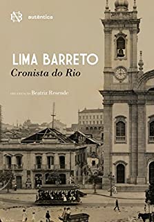 Livro Lima Barreto: Cronista do Rio