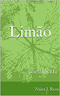 Livro Limão: poesia ácida