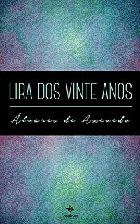 Livro Lira dos Vinte Anos - Clássicos de Álvares de Azevedo