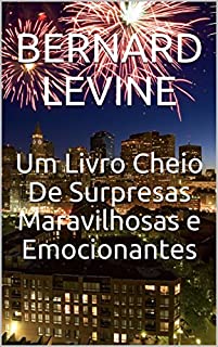 Livro Um Livro Cheio De Surpresas Maravilhosas e Emocionantes