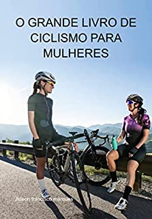 Livro O Grande Livro De Ciclismo Para Mulheres