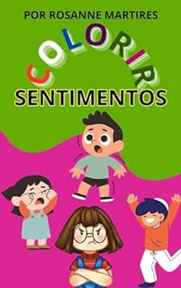 Livro LIVRO PARA COLORIR INFANTIL: COLORIR SENTIMENTOS