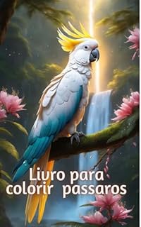 Livro Livro para colorir varias especies de passaros