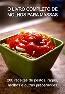 Livro O Livro Completo De Molhos Para Massas