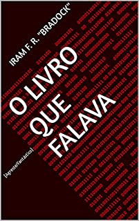 O LIVRO QUE FALAVA: [Agreste/Fantástico] (/AGRESTE/FANTÁSTICO/ 5)