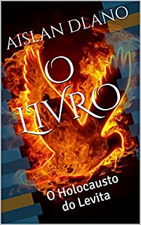 Livro O LIVRO: O Holocausto do Levita