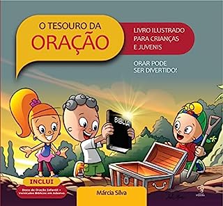 Livro LIVRO ILUSTRADO - O TESOURO DA ORAÇÃO: PARA CRIANÇAS E JUVENIS