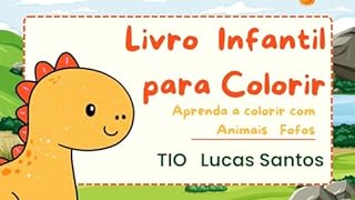 Livro Livro Infantil para Colorir: Aprenda a colorir com Animais Fofos