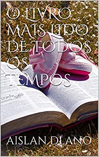 Livro O LIVRO MAIS LIDO DE TODOS OS TEMPOS