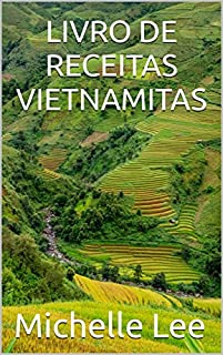 Livro LIVRO DE RECEITAS VIETNAMITAS