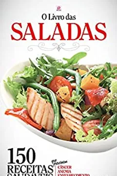 O Livro Das Saladas Ebook Resumo Ler Online E Pdf Por