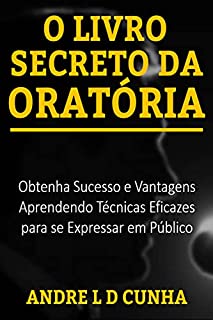 Livro O LIVRO SECRETO DA ORATÓRIA: VERSÃO ORIGINAL