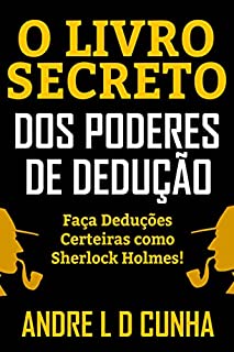 Livro O LIVRO SECRETO DOS PODERES DE DEDUÇÃO