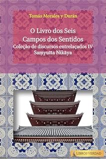 Livro O Livro dos Seis Campos dos Sentidos: Coleção de discursos entrelaçados - 4