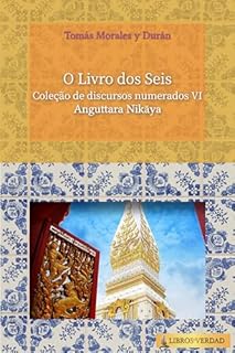 O Livro dos Seis: Coleção de discursos numerados - 6