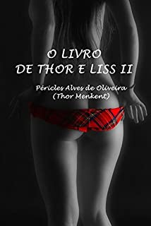 Livro O LIVRO DE THOR E LISS II (1)