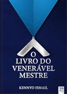 Livro O LIVRO DO VENERÁVEL MESTRE