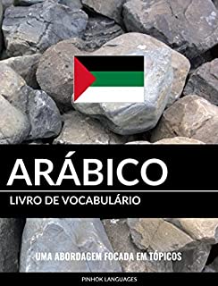 Livro de Vocabulário Arábico: Uma Abordagem Focada Em Tópicos