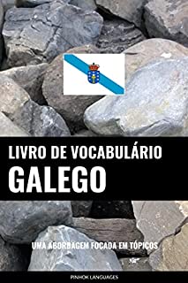 Livro Livro de Vocabulário Galego: Uma Abordagem Focada Em Tópicos